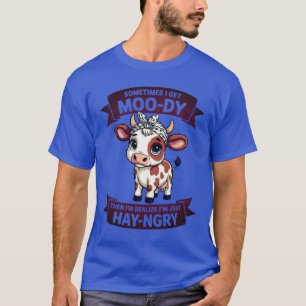 Schlechte Laune bis hungrig Lustige Weisheit T-Shirt