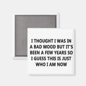 schlechte Laune Magnet (Vorderseite/Rückseite)