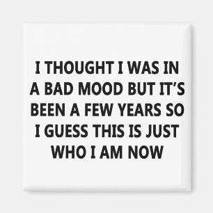 schlechte Laune Magnet