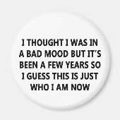 schlechte Laune Magnet (Vorne)