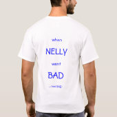 Schlechte Nelly T-Shirt (Rückseite)