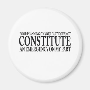 Schlechte Planung auf Ihrem Teil Magnet