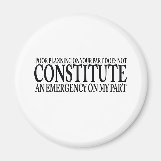 Schlechte Planung auf Ihrer Seite Magnet (Vorne)