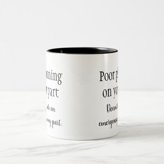 Schlechte Planung für Ihren Teilpreis Zweifarbige Tasse (Mittel)