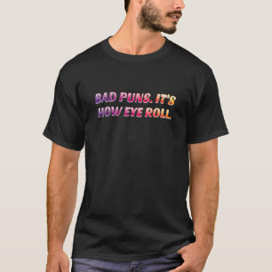 SCHLECHTE PUNKTE. ES IST WIE SICH ROLL Funny Birth T-Shirt