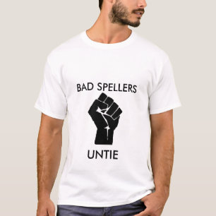 Schlechte Spellers T-Shirt