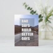Schlechte Tage verbessern Tage Postkarte (Stehend Vorderseite)