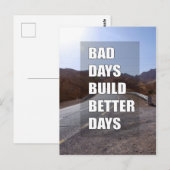 Schlechte Tage verbessern Tage Postkarte (Vorne/Hinten)