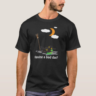 Schlechten Tag? - Halloween T-Shirt