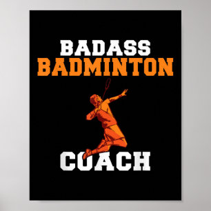 Schlechter Badminton Coach  Poster