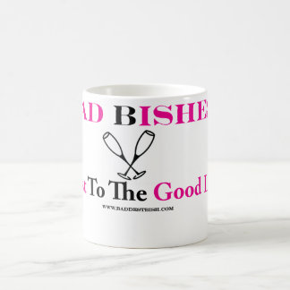 Schlechter Bish Toast Kaffeetasse