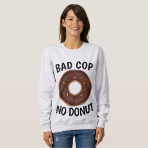 SCHLECHTER BULLE KEIN DONUT Lustige T-Shirts