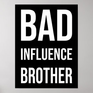 Schlechter Einfluss Bruder Poster