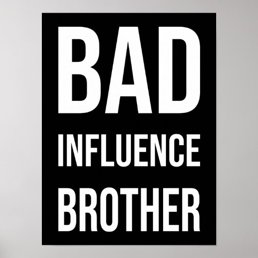 Schlechter Einfluss Bruder Poster (Vorne)