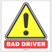 Schlechter Fahrer auf der Straße (Autowarnsystem) Aufkleber (Blatt)