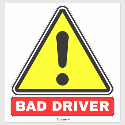 Schlechter Fahrer auf der Straße (Autowarnsystem) Aufkleber (Blatt)