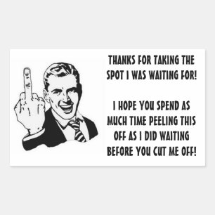 Schlechter Fahrer-Parklücke-Aufkleber Rechteckiger Aufkleber