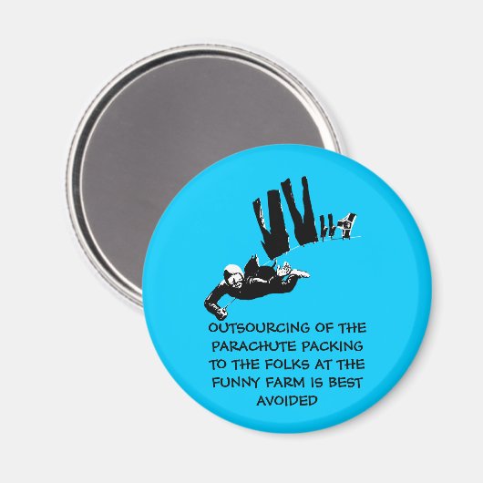 Schlechter Geschmack, aber lustiges Skydiving Magnet (Vorderseite/Rückseite)