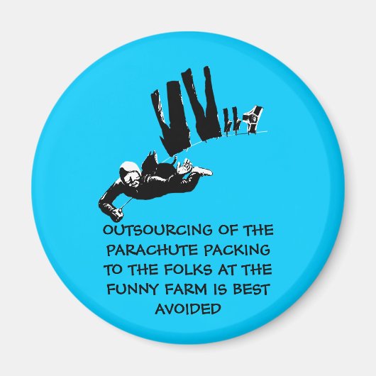 Schlechter Geschmack, aber lustiges Skydiving Magnet (Vorne)