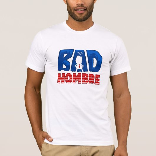 Schlechter Hombre T - Shirt (Vorderseite)