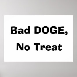Schlechter Hund, keine Leckerei Poster