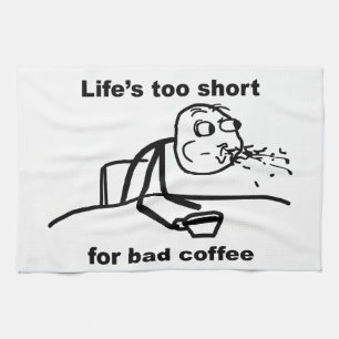 Schlechter Kaffee Küchentuch