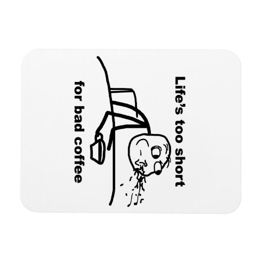 Schlechter Kaffee Magnet (Horizontal)