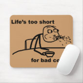 Schlechter Kaffee Mousepad (Mit Mouse)