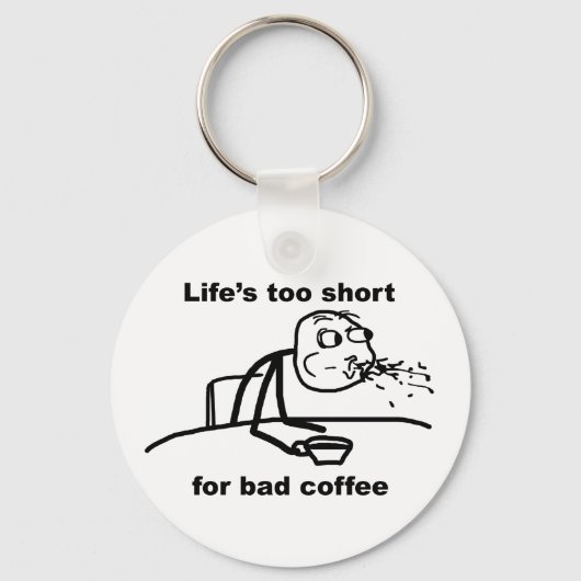 Schlechter Kaffee Schlüsselanhänger (Vorderseite)
