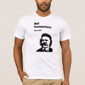 Schlechter Kommentar: NietzsCHE! T-Shirt (Vorderseite)