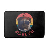 Schlechter Mops Bath SEID DU. Badematte (Vorderseite)