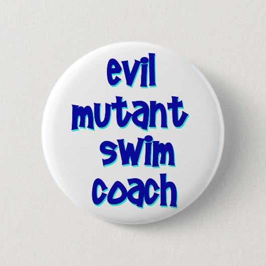 Schlechter Mutant-Schwimmen-Trainer Button (Vorderseite)