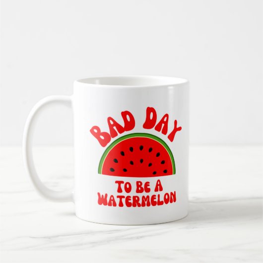 Schlechter Tag als Wassermelone Kaffeetasse (Links)