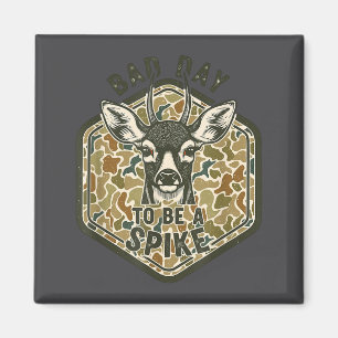 Schlechter Tag für einen Ske Rustikaler Humor Jagd Magnet