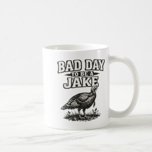 Schlechter Tag für einen Truthahn-Jäger humorvolle Kaffeetasse
