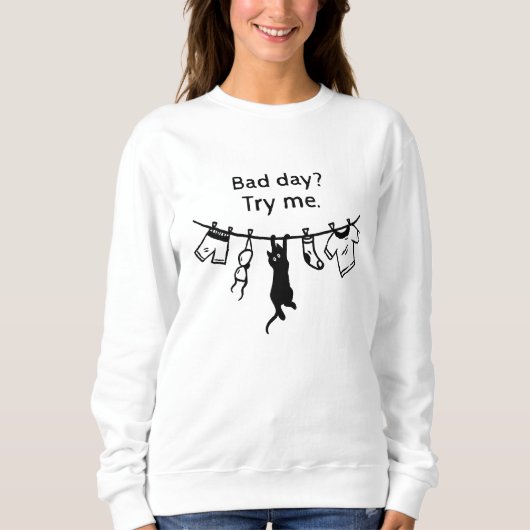 Schlechter Tag Katze Sweatshirt (Vorderseite)