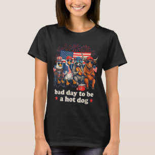 Schlechter Tag, um ein Hot Dog lustiger 4. Juli zu T-Shirt