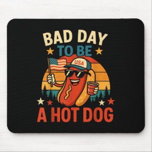 Schlechter Tag, um ein Hot Dog zu sein 4. Juli Mousepad