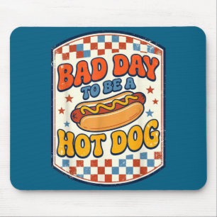 Schlechter Tag, um ein Hot Dog zu sein, lustiger B Mousepad