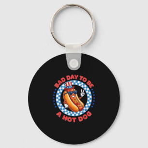Schlechter Tag, um ein Hot Dog zu sein Unabhängigk Schlüsselanhänger