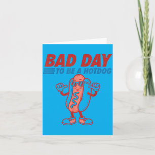 Schlechter Tag, um ein Hotdog Lustiger 4. Juli Män Karte