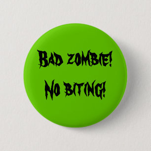 "Schlechter Zombie-" Knopf Button