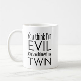 Schlechter Zwilling - Tasse