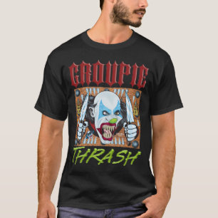 Schlechtes Clown-T-Shirt - Rockstar-Groupie T-Shirt