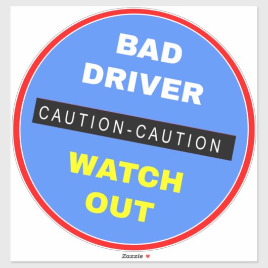 Schlechtes Fahrerzeichen - Blaue Vorsicht! Aufkleber (Blatt)