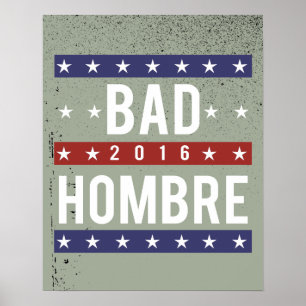 Schlechtes Hombre 2016 Poster