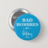 SCHLECHTES HOMBRES für Hillary Button (Vorne & Hinten)