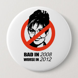 Schlechtes im Jahre 2008 schlechter im Jahre 2012 Button