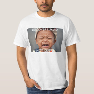 Schlechtes Kindlumpia nicht knusperig T-Shirt