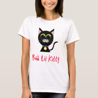 Schlechtes Lil Kitty-Shirt T-Shirt